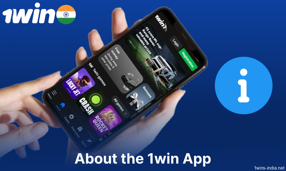 Main information about 1win app for players from India