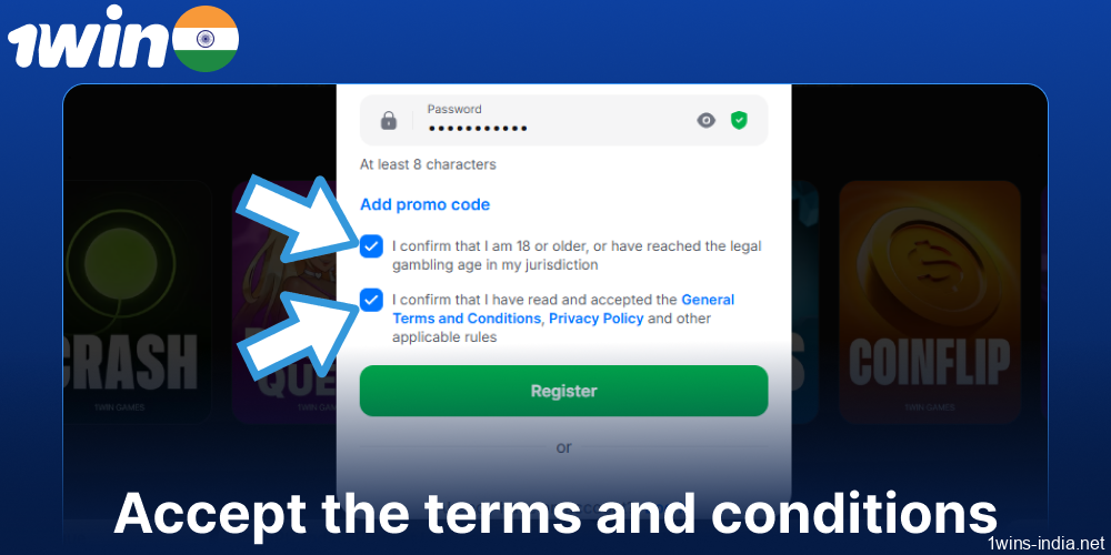 Accept the 1win terms and conditions