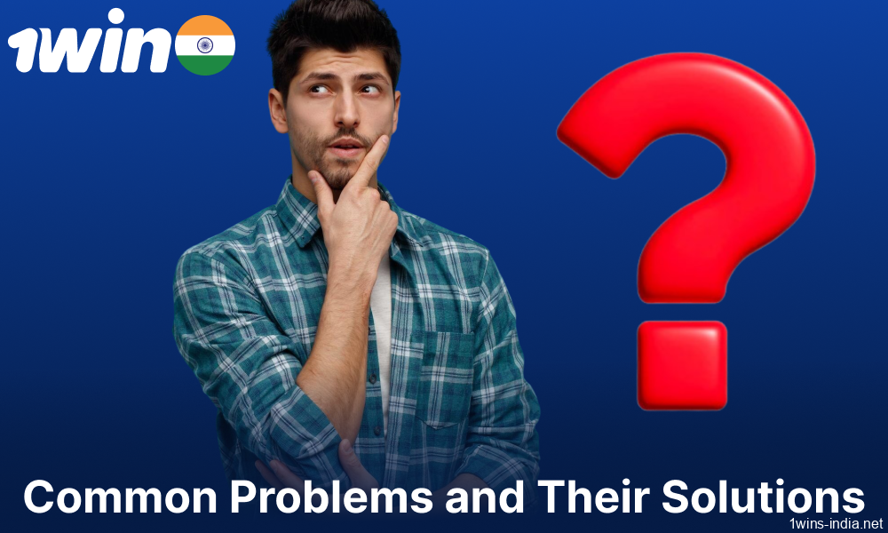 Possible problems with 1win registration and verification in India