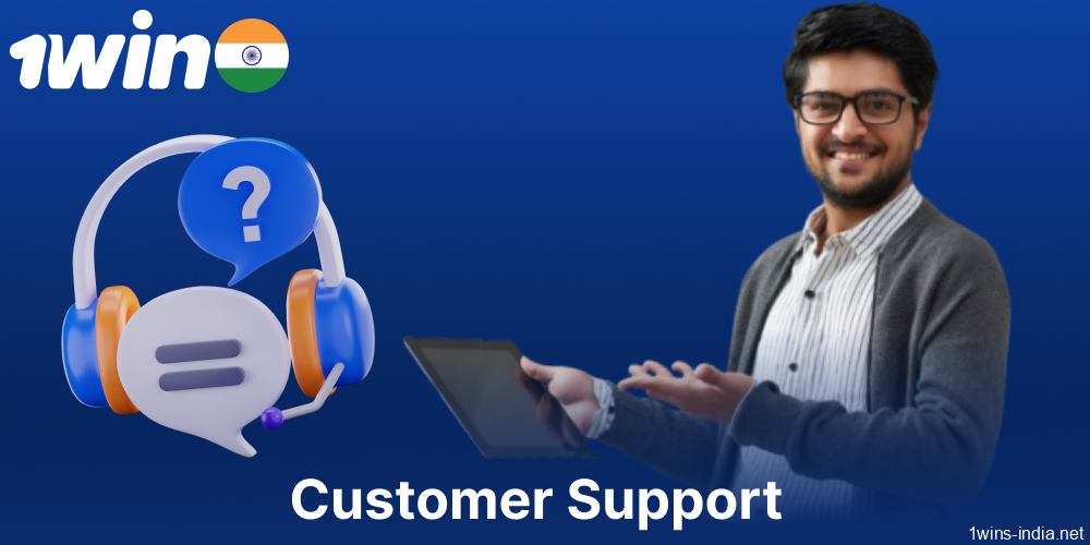 1win customer support services for players from India