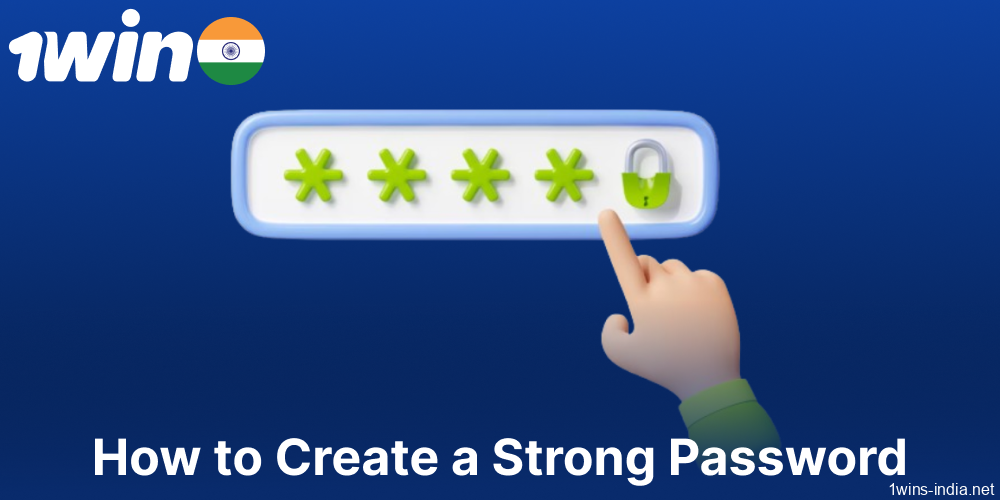 Guide on creating a strong password on 1win