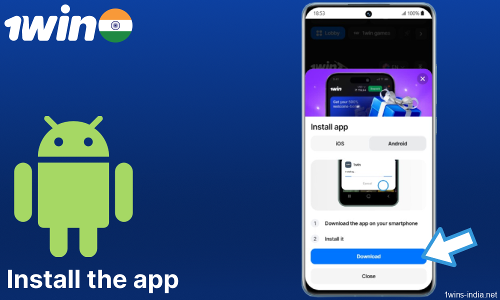 Install the 1win app